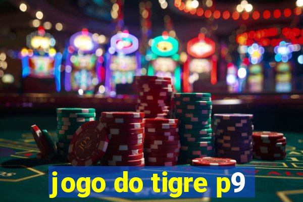 jogo do tigre p9